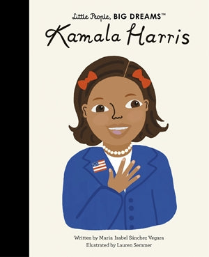 Little People, Big Dreams - Kamala Harris